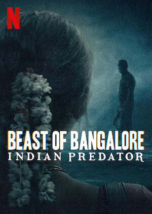 Beast of Bangalore: Indian Predator - Season 1 (Mala + Tam + Telu + Hin + Kan + Eng)