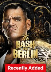 Kliknij by uszyskać więcej informacji | Netflix: Bash In Berlin | WWE przybywa do Berlina — supergwiazdy wchodzą na kwadratowy ring w nowym niemieckim Premium Live Event .